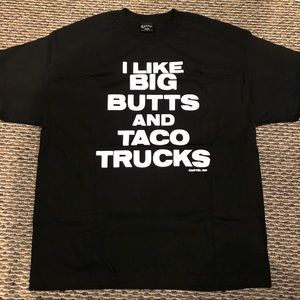 Big Butts and Tacos! 2XL t shirt